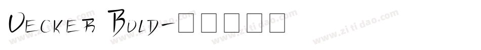 Vecker Bold字体转换